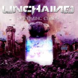 Unchained (FRA) : Oncoming Chaos